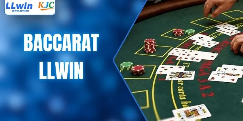 Baccarat - Game Bài Đỉnh Cao, Dễ Hiểu Cho Hội Viên LLWIN