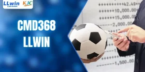 CMD368 - Sảnh Mới Tại LLWIN, Kèo Châu Á Dễ Dàng Tham Gia