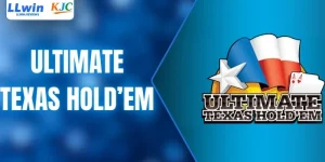 Ultimate Texas Hold’em | Luật Chơi Và Chiến Thuật Dễ Hiểu